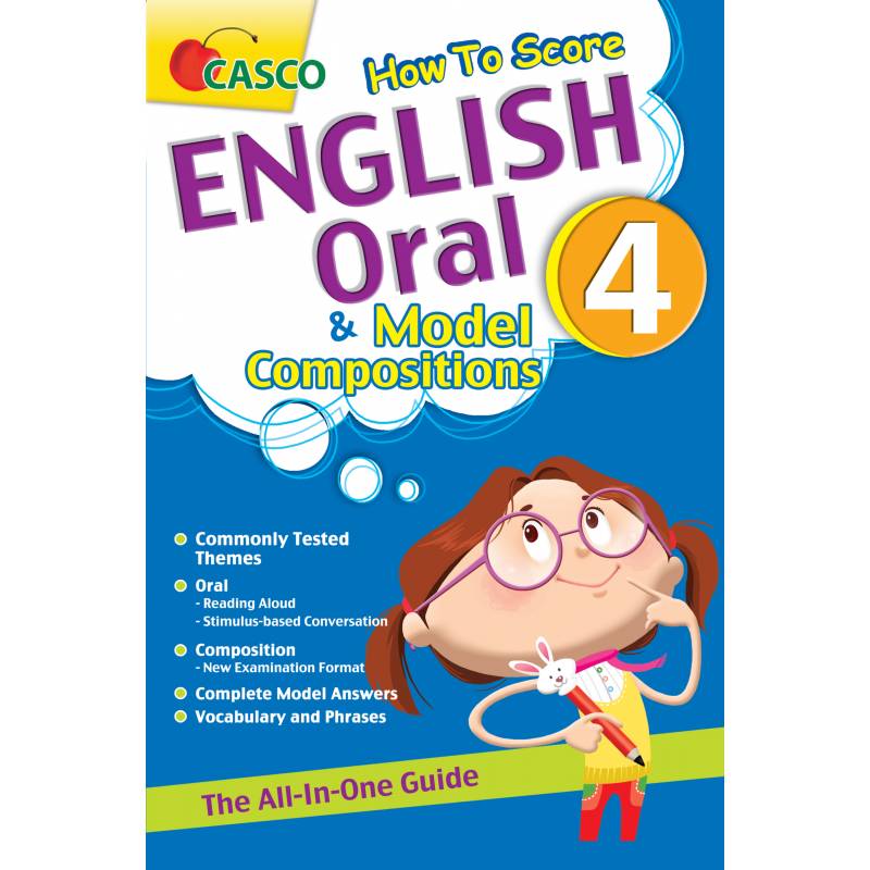How to Score English Oral & Model Compositions Primary 4