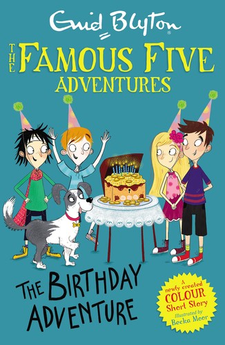 FAMOUSFIVE COL READS: BIRTHDAY ADVENTURE
