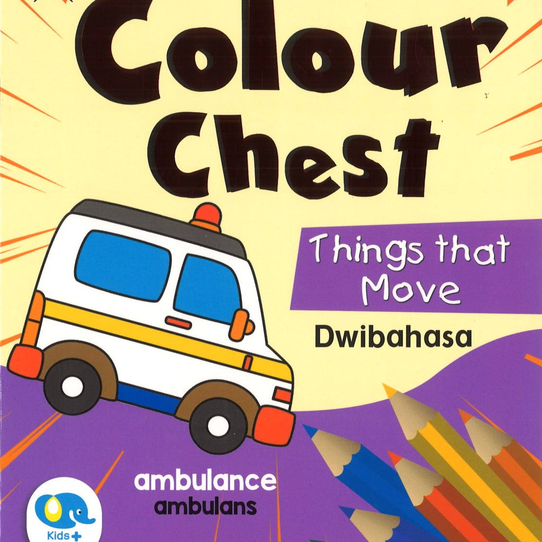 Colour Chest: Things That Move (dwibahasa)