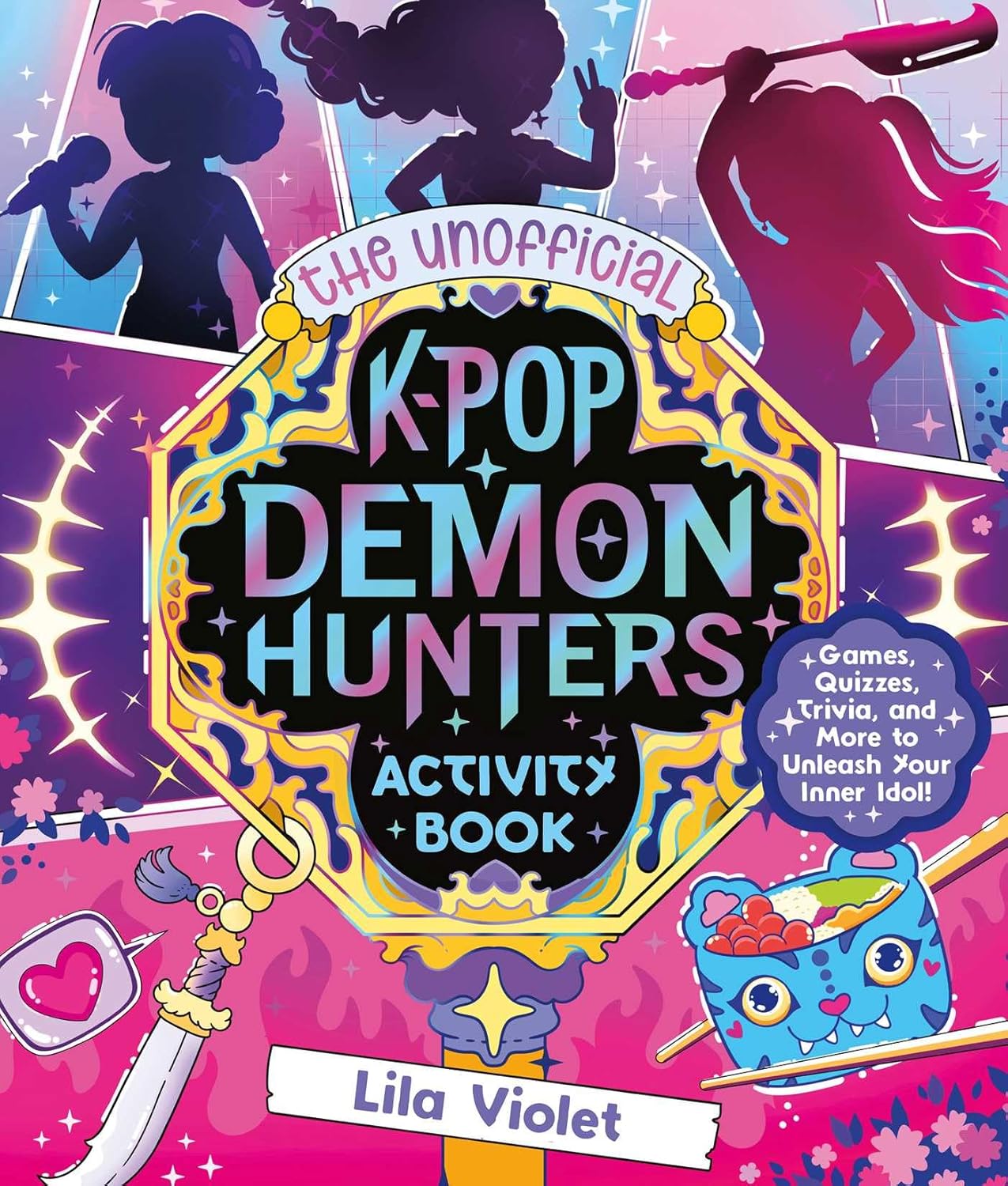 The Unofficial K-Pop Demon Hunters Activity Book (Paperback)