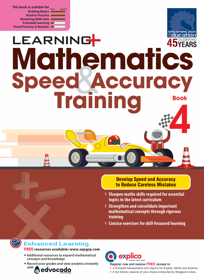 Primary 4 LEARNING+ Mathematics Speed & Accuracy Training Book 4-2nd Edition