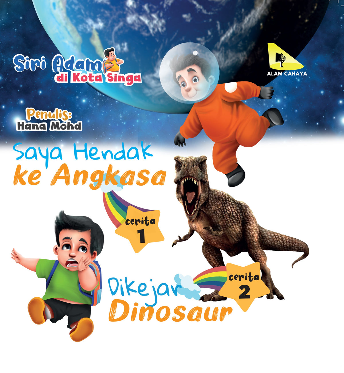 Siri Adam di Kota Singa: Saya Hendak Ke Angkasa | Dikejar Dinosaur