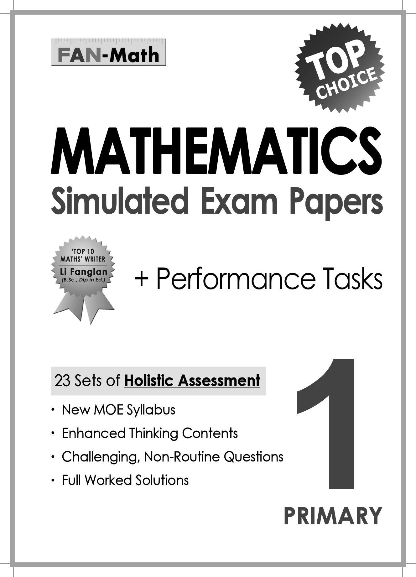Primary 1 Mathematics Simulated Exam Papers 2nd Edition
