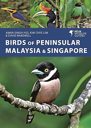 Birds Of Peninsular Malaysia & Singapore
