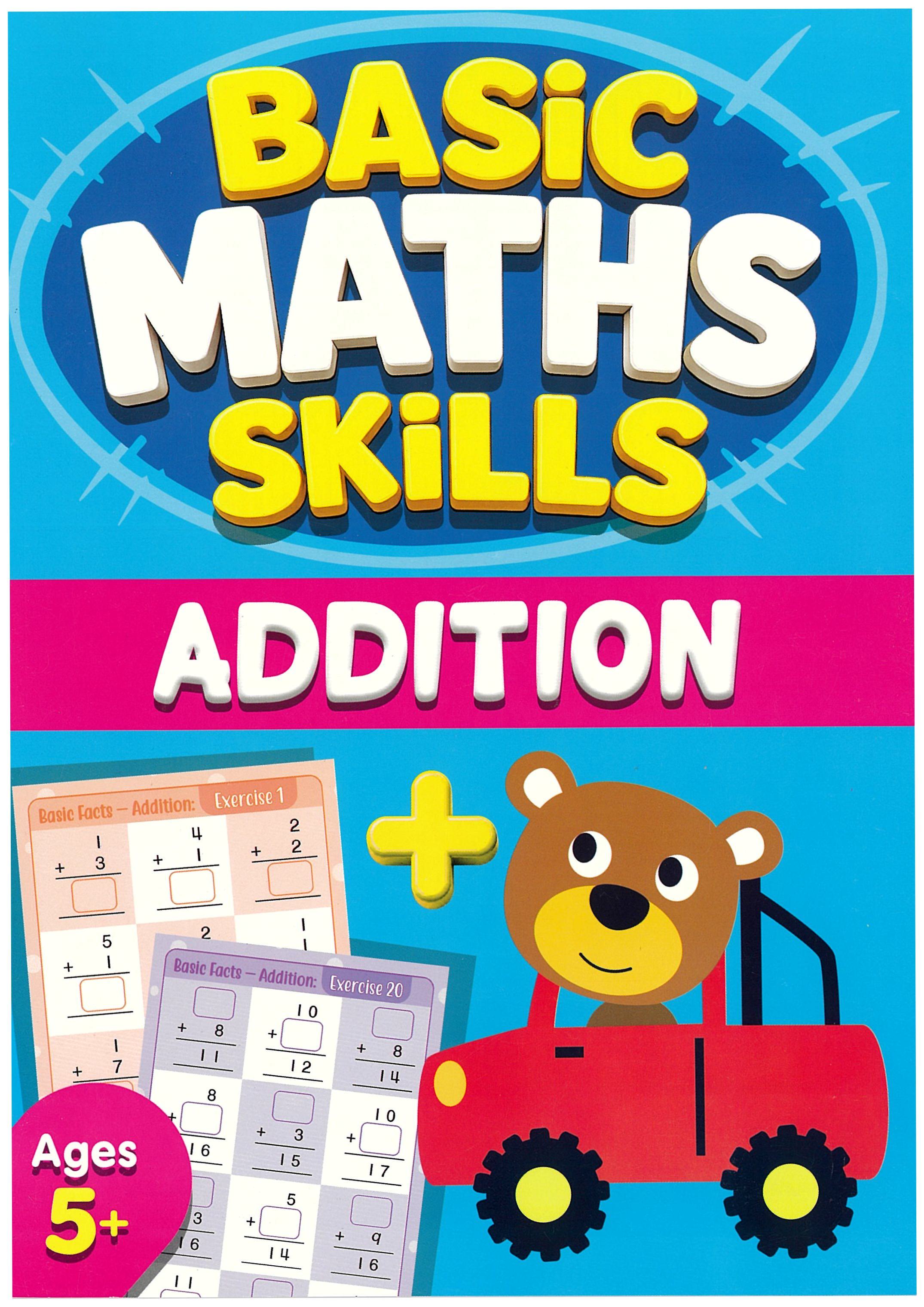 K1 Math Basic Skills Ages 5+: Addition