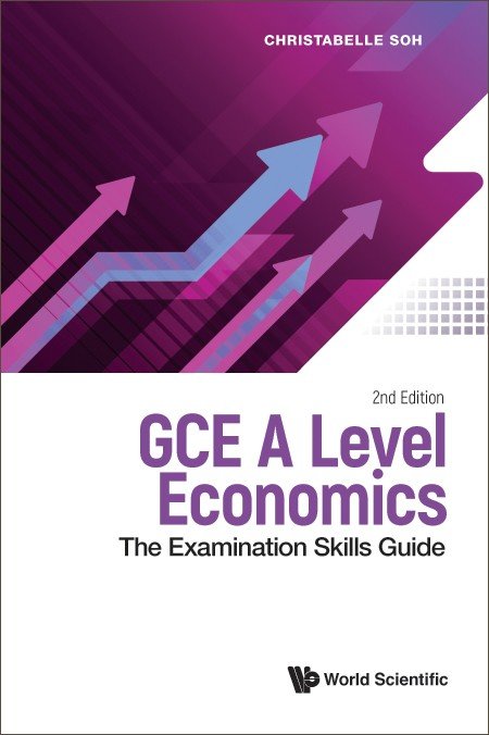 GCE A Level Economics: The Exam Skills Guide - 2nd Edition