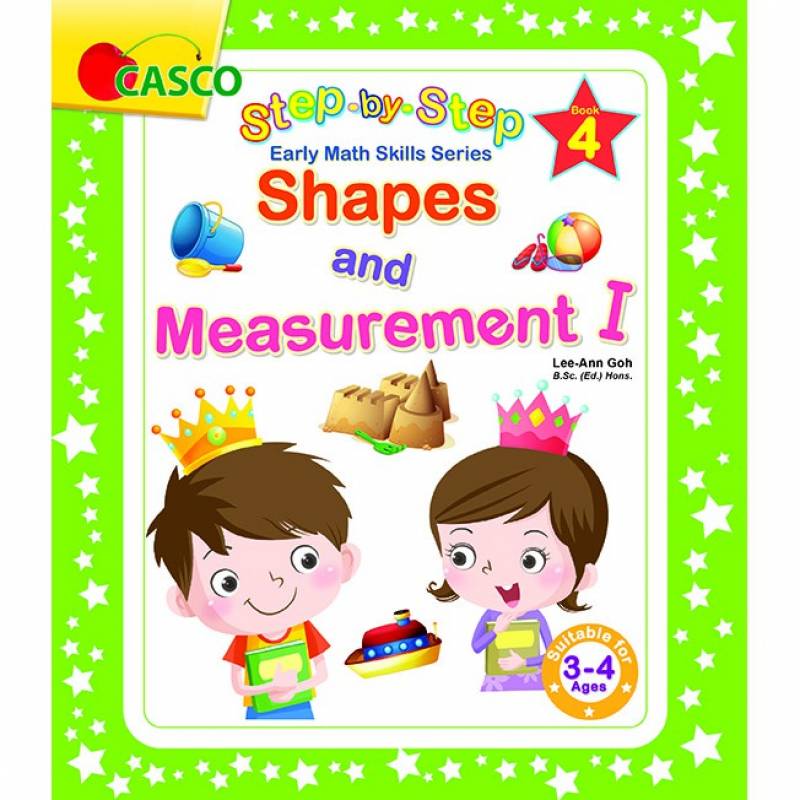 Step by Step Early Math Skills Book 4: Shapes & Measurement I (for Ages 3-4)