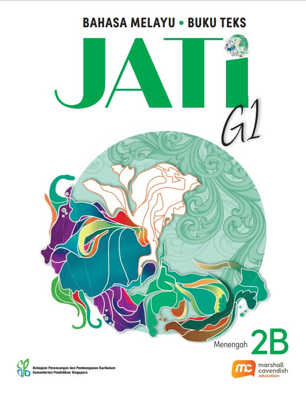 Malay Language For Sec Schools (MLSS) (JATi) Textbook 2B (G1) 