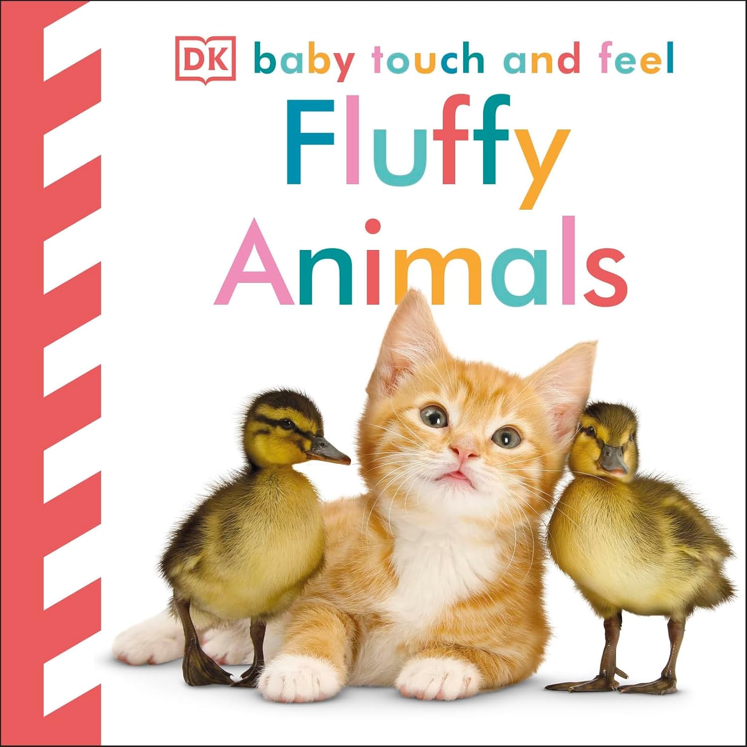 Baby Touch and Feel Fluffy Animals (Board Book)