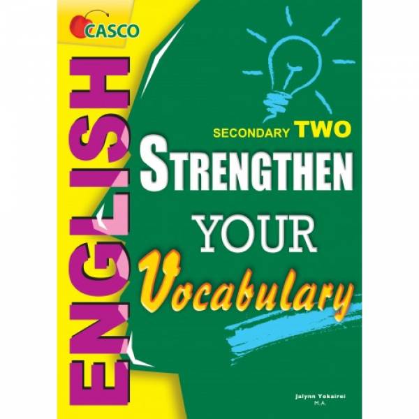 Secondary 2 Strengthen Your Vocabulary