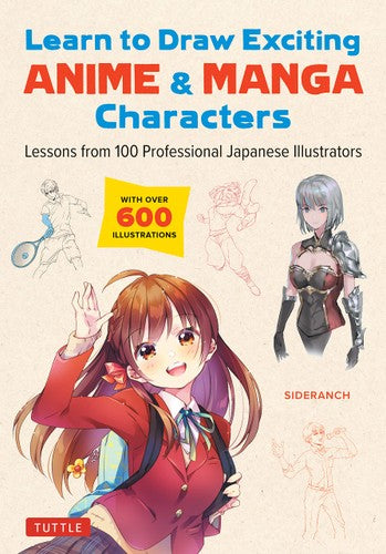 LEARN TO DRAW EXCITING ANIME & MANGA