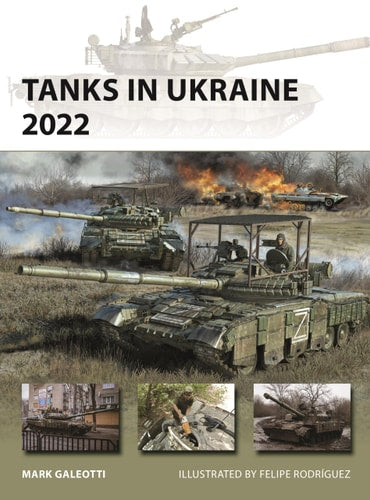 Tanks in Ukraine 2022 (New Vanguard, 341) (Paperback)