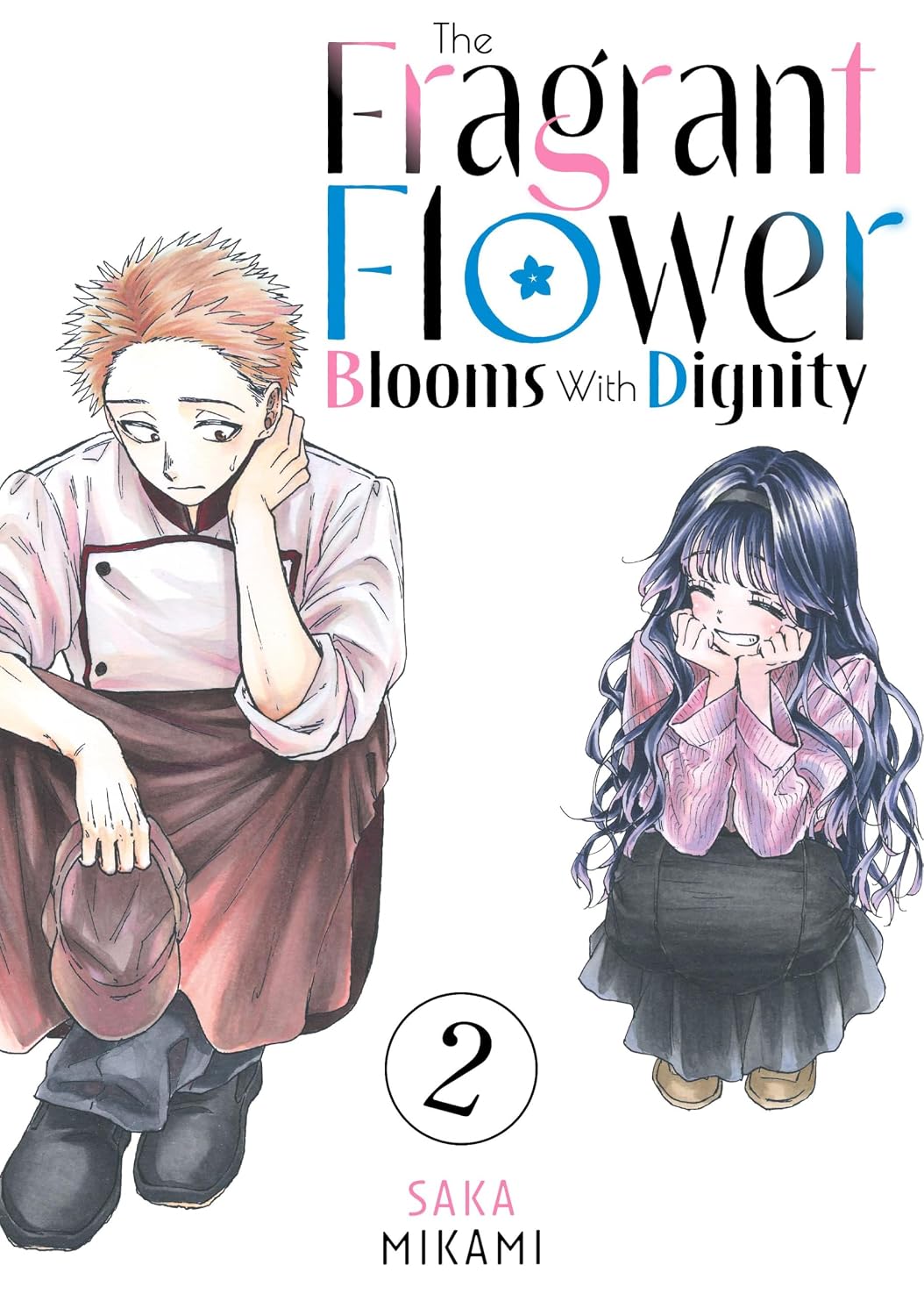 The Fragrant Flower Blooms With Dignity 02 (Paperback)