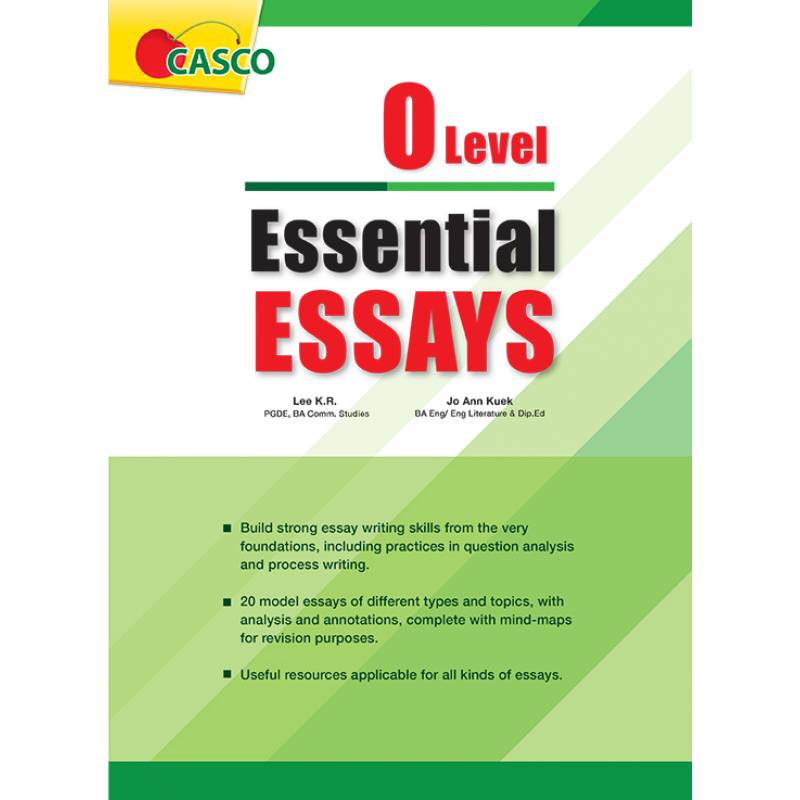 O level Essential Essays