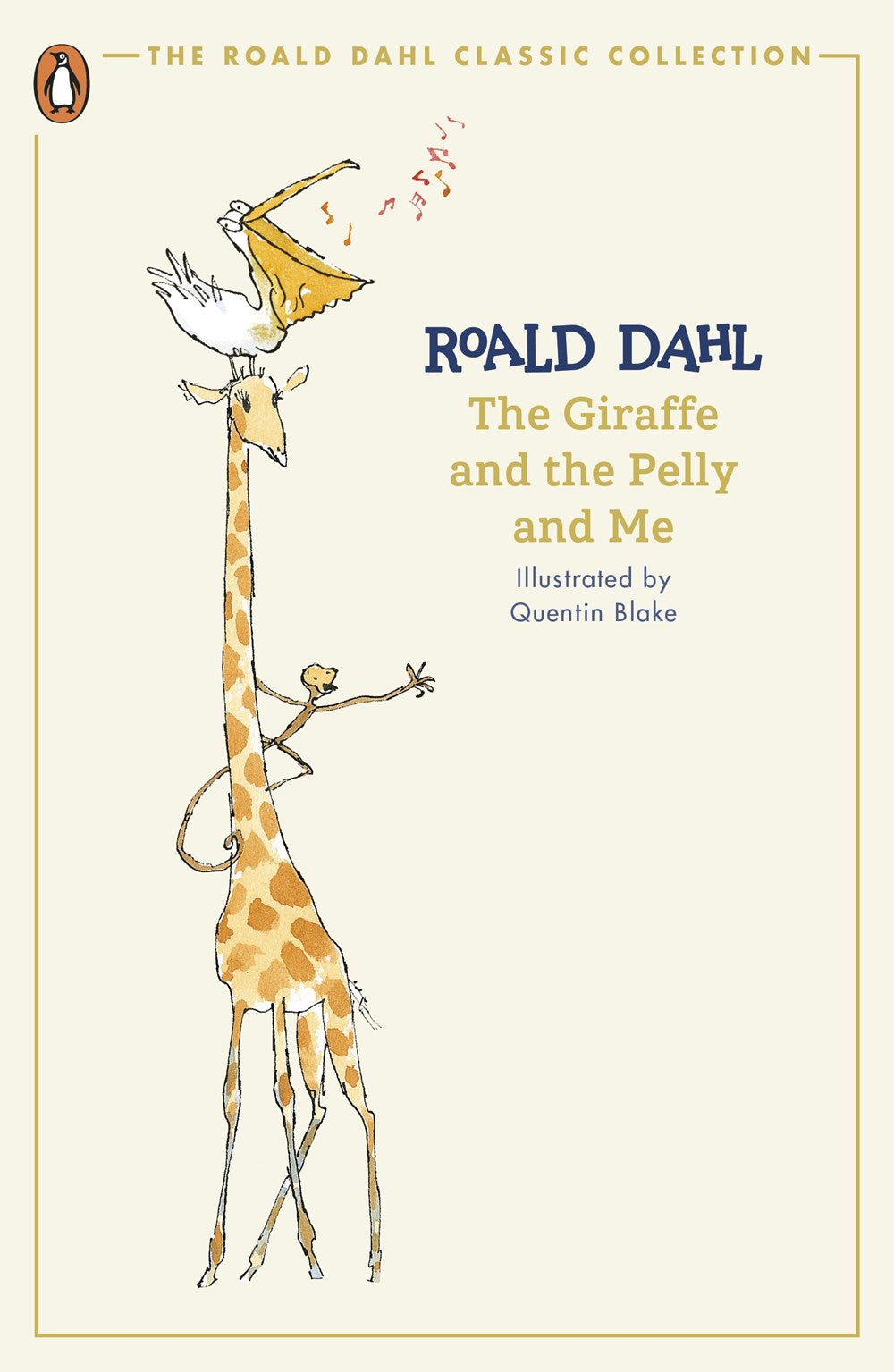 The Giraffe and the Pelly and Me (Roald Dahl Classic)