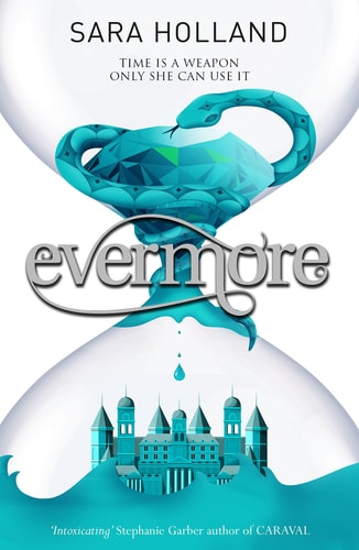 Everless: Evermore: Book 2 (Paperback)