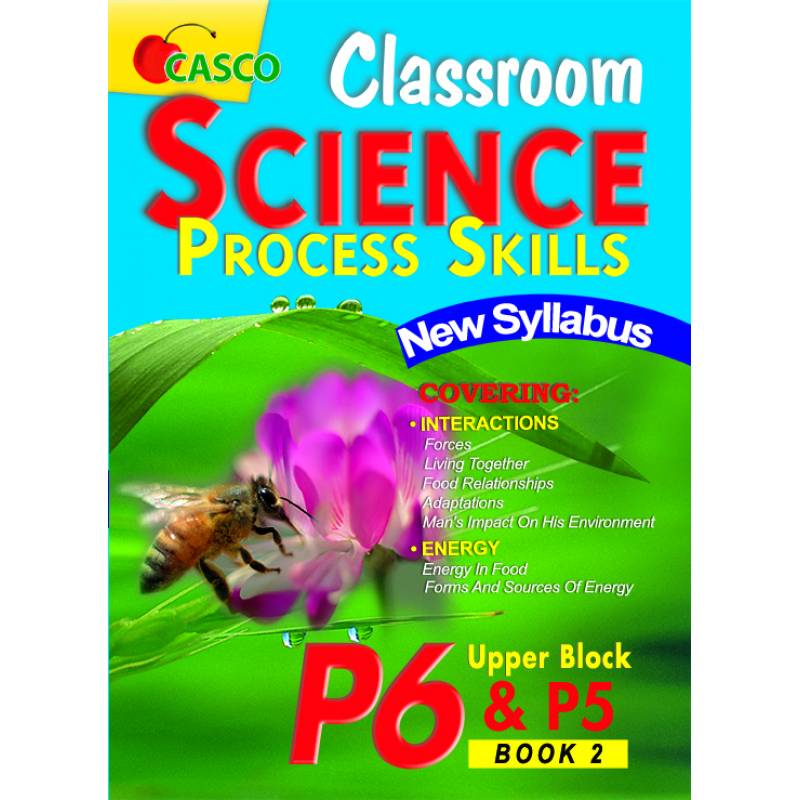 Classroom Science Process Skills Primary 5 Book 2