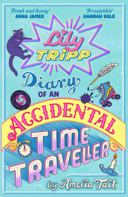 Lily Tripp: Diary of an Accidental Time Traveler (Paperback)