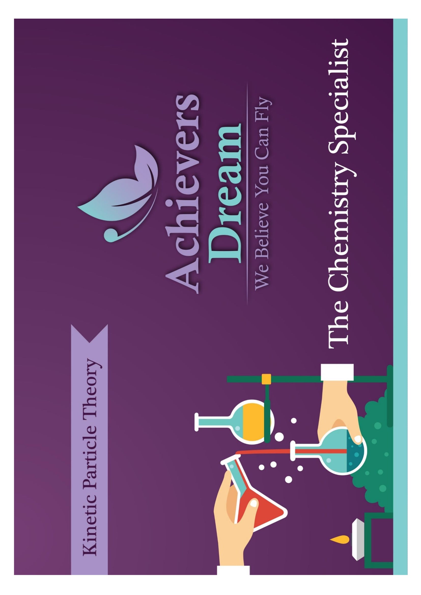 Secondary 3/Secondary 4 Chemistry Achievers: Ultimate Summaries