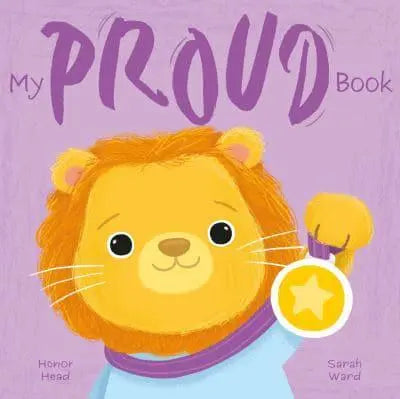  My Proud Book: A Picture Book on Understanding and Managing Emotions - My Feelings