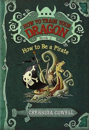 How to Train Your Dragon #02: How to Be a Pirate