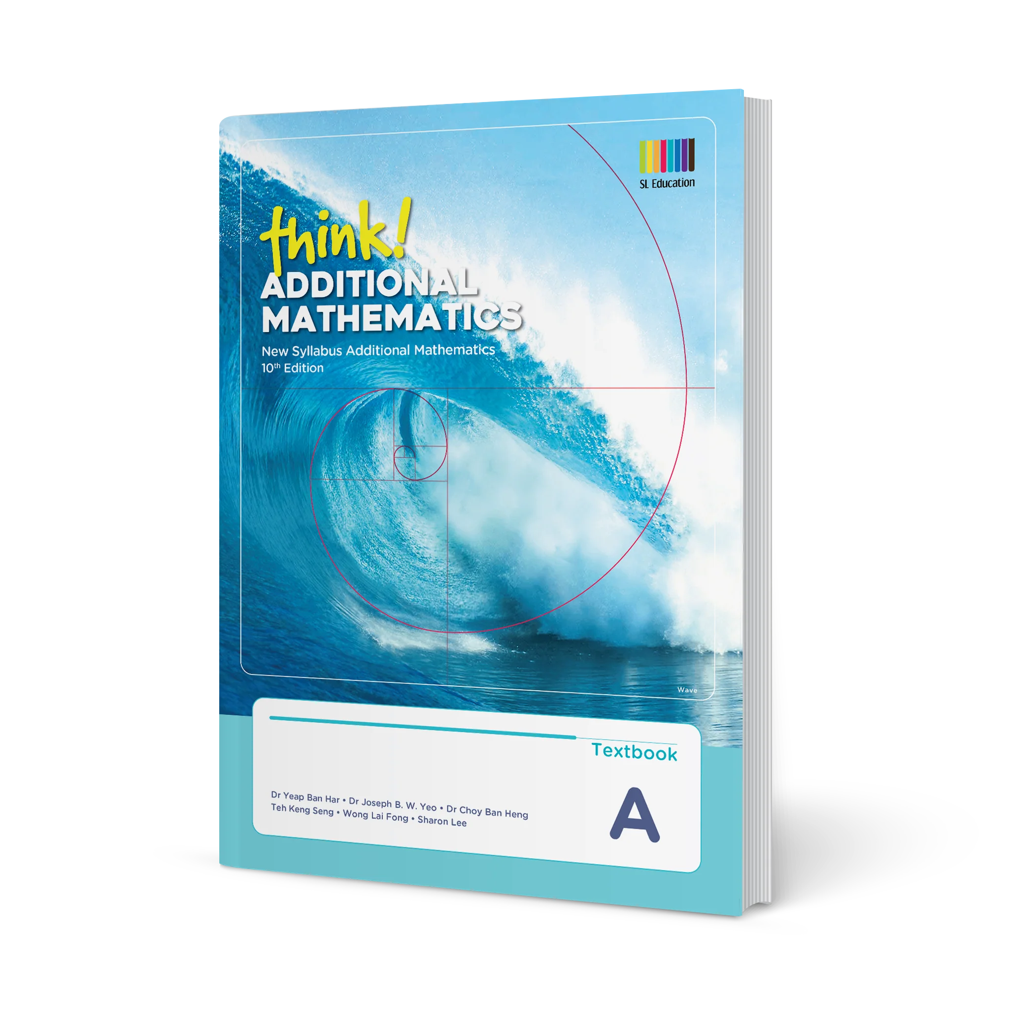 think! Additional Mathematics Textbook A (10th Edition)