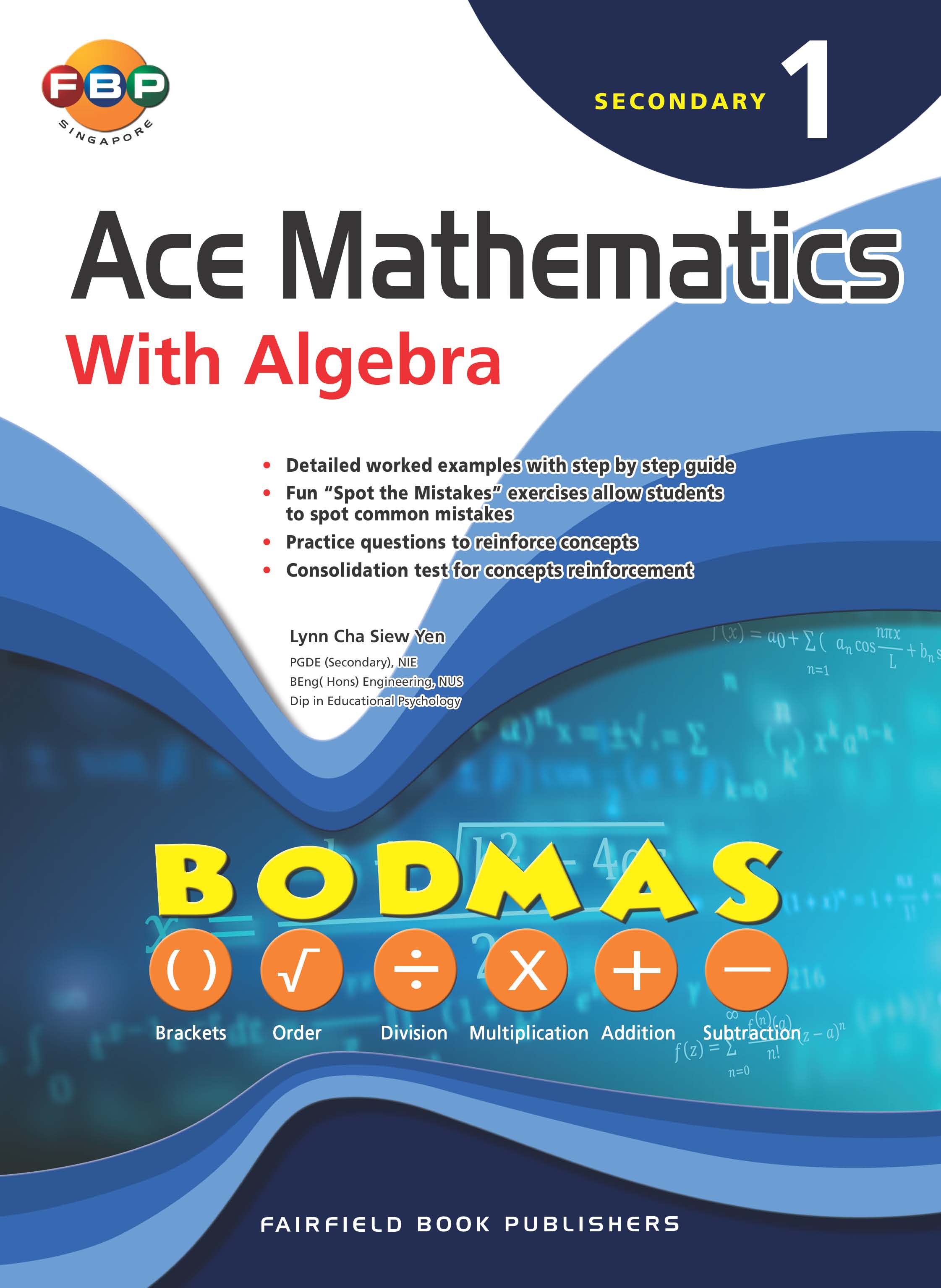 Secondary 1 Ace Mathematics With Algebraic