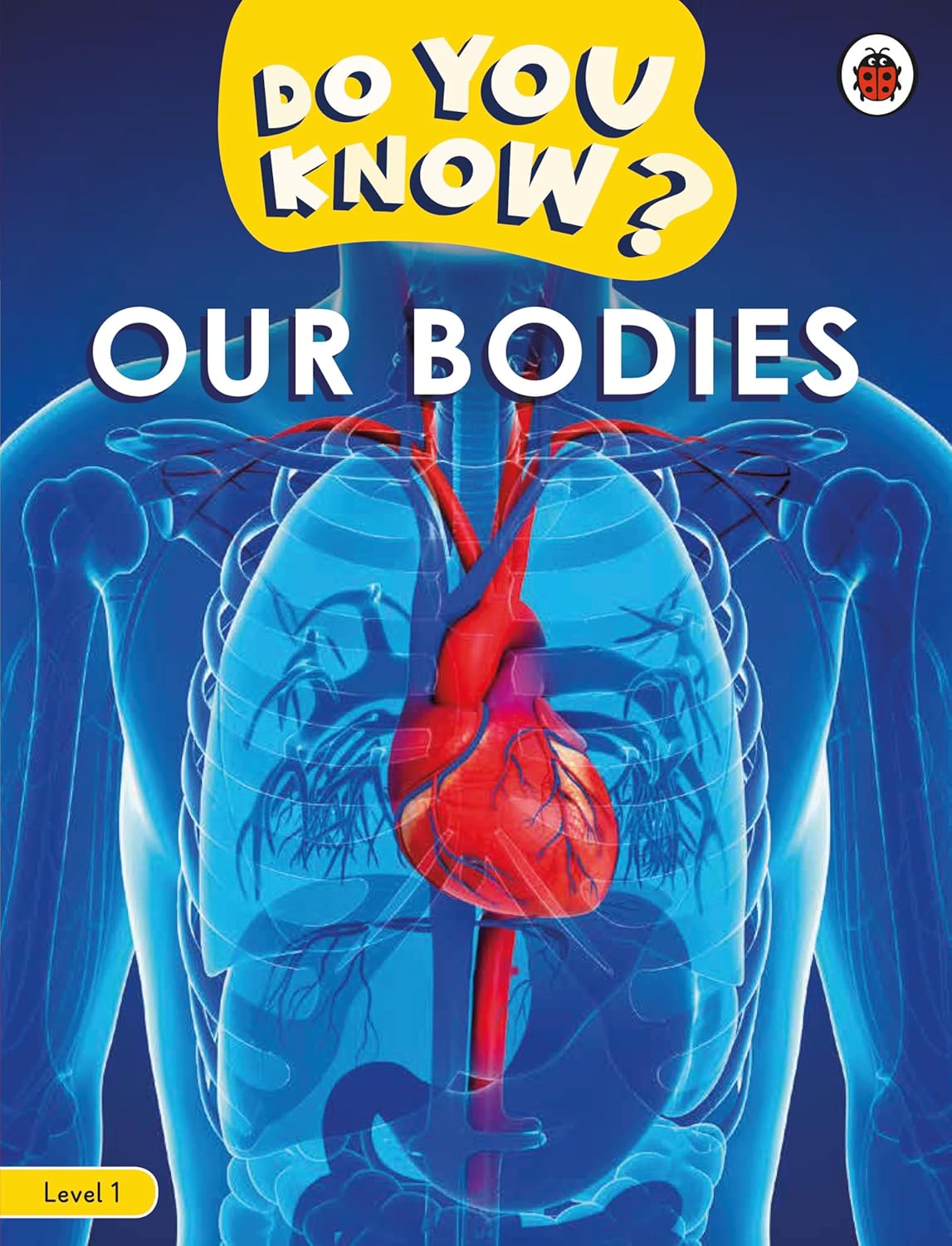 Do You Know? Level 1 – Our Bodies (Paperback)