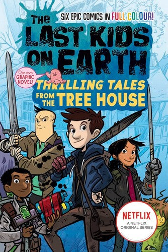 LAST KIDS ON EARTH: THRILLING TALES