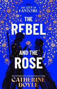 The City of Fantome Book #2 - The Rebel and the Rose