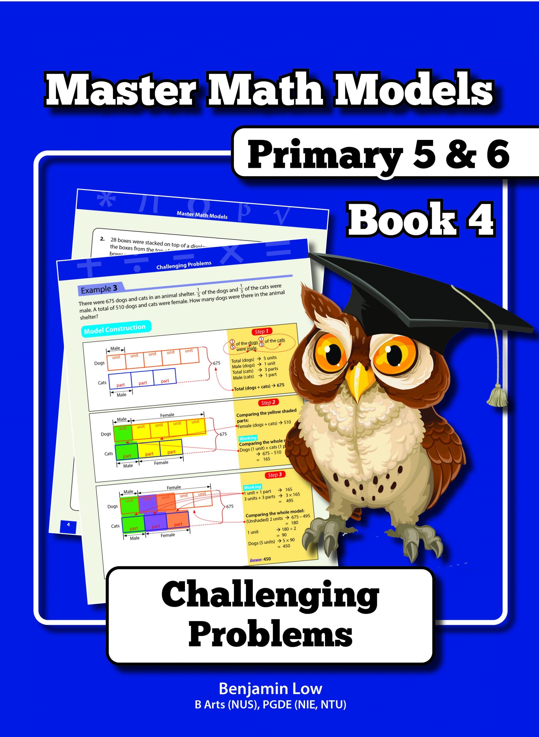Master Math Models Primary 5 & 6 Book 4 Challenging Problems