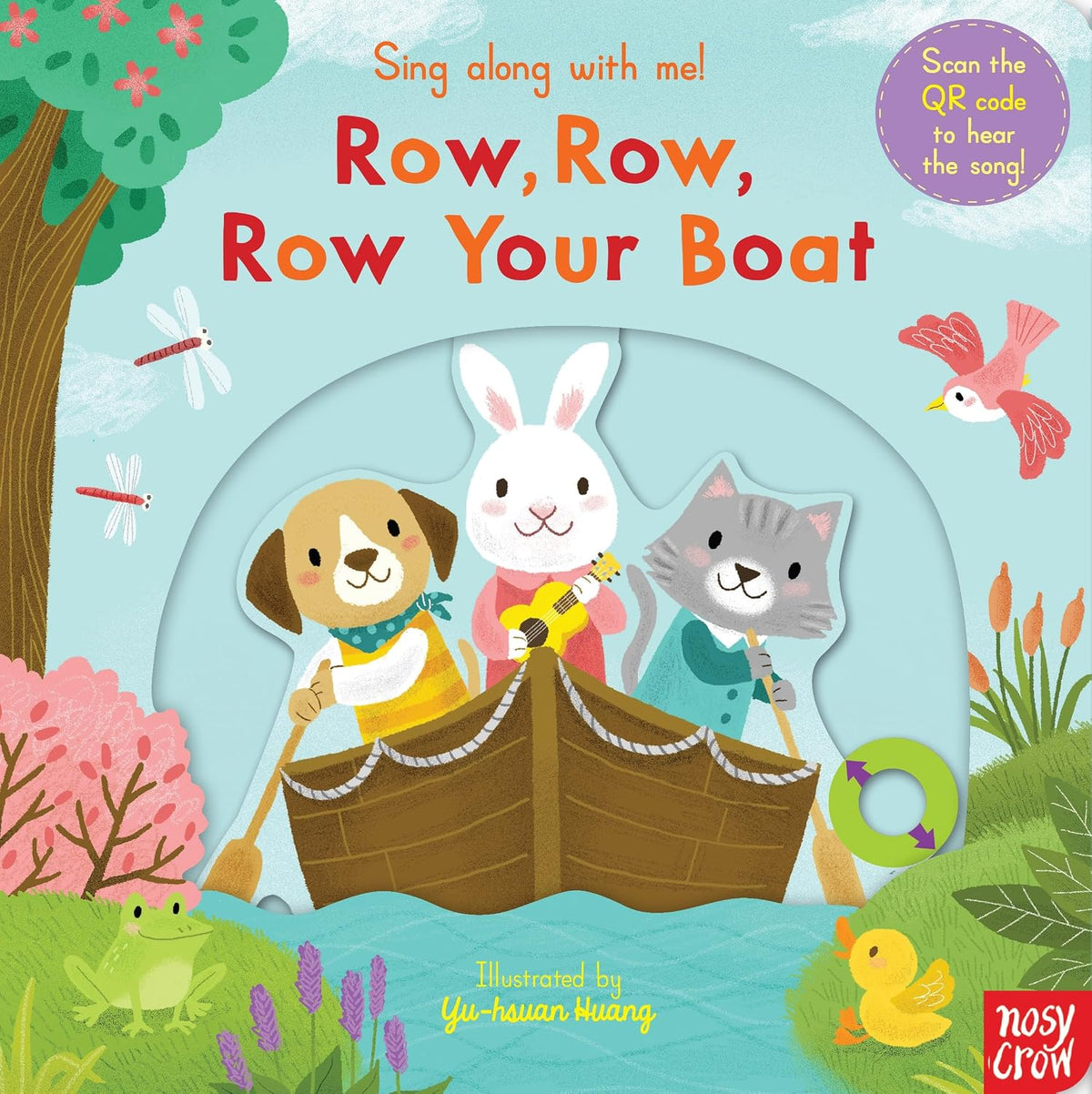 Sing Along With Me Row Row Row Your Boat (Board Book)