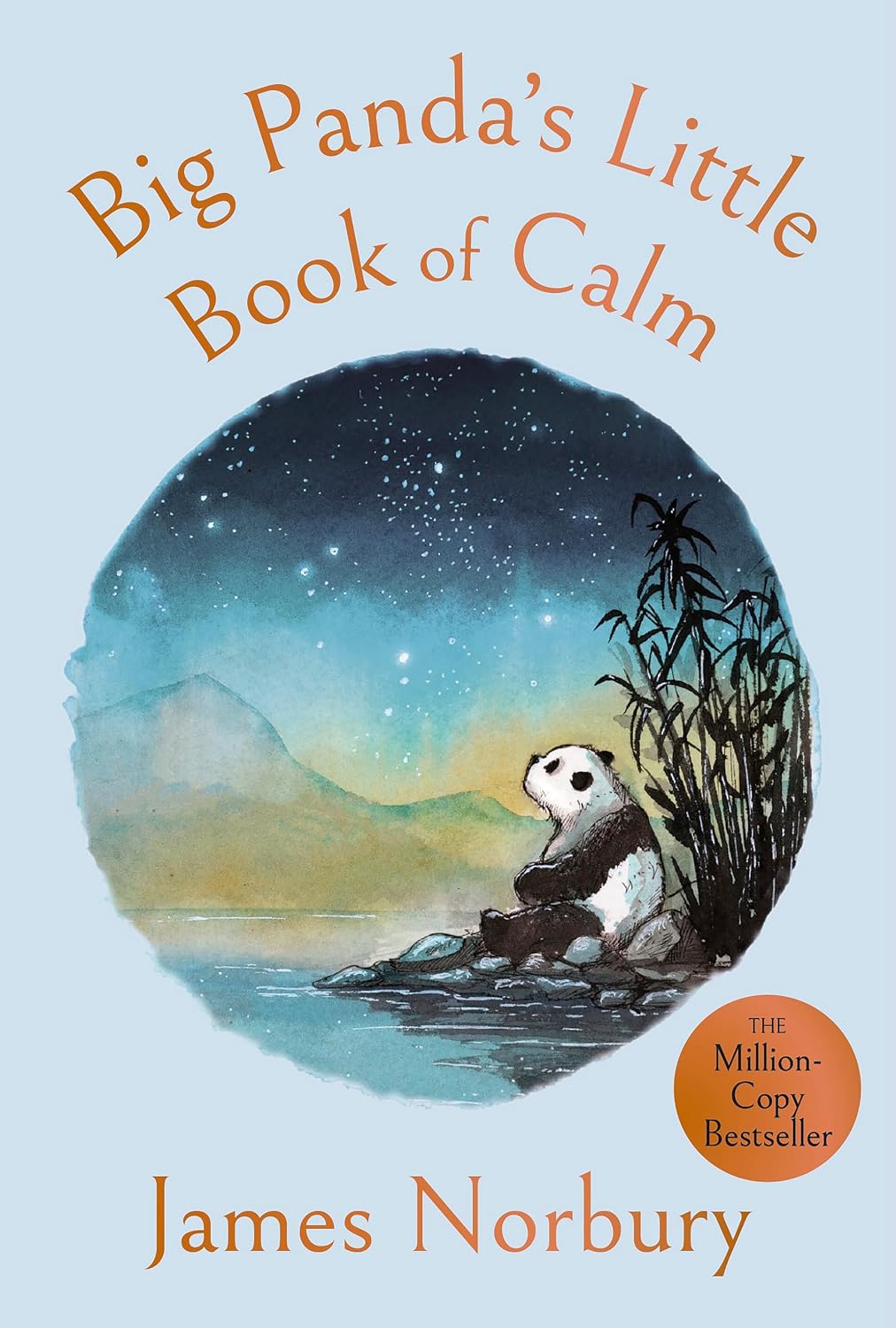 Big Panda's Little Book of Calm: The beautiful and inspiring new book from the bestselling author of Big Panda and Tiny Dragon (Hardcover)