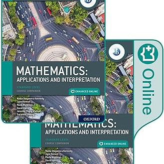 Oxford Ib Diploma Programme: Ib Mathematics: Applications And Interpretation, Standard Level, Print And Enhanced Online Course Book Pack