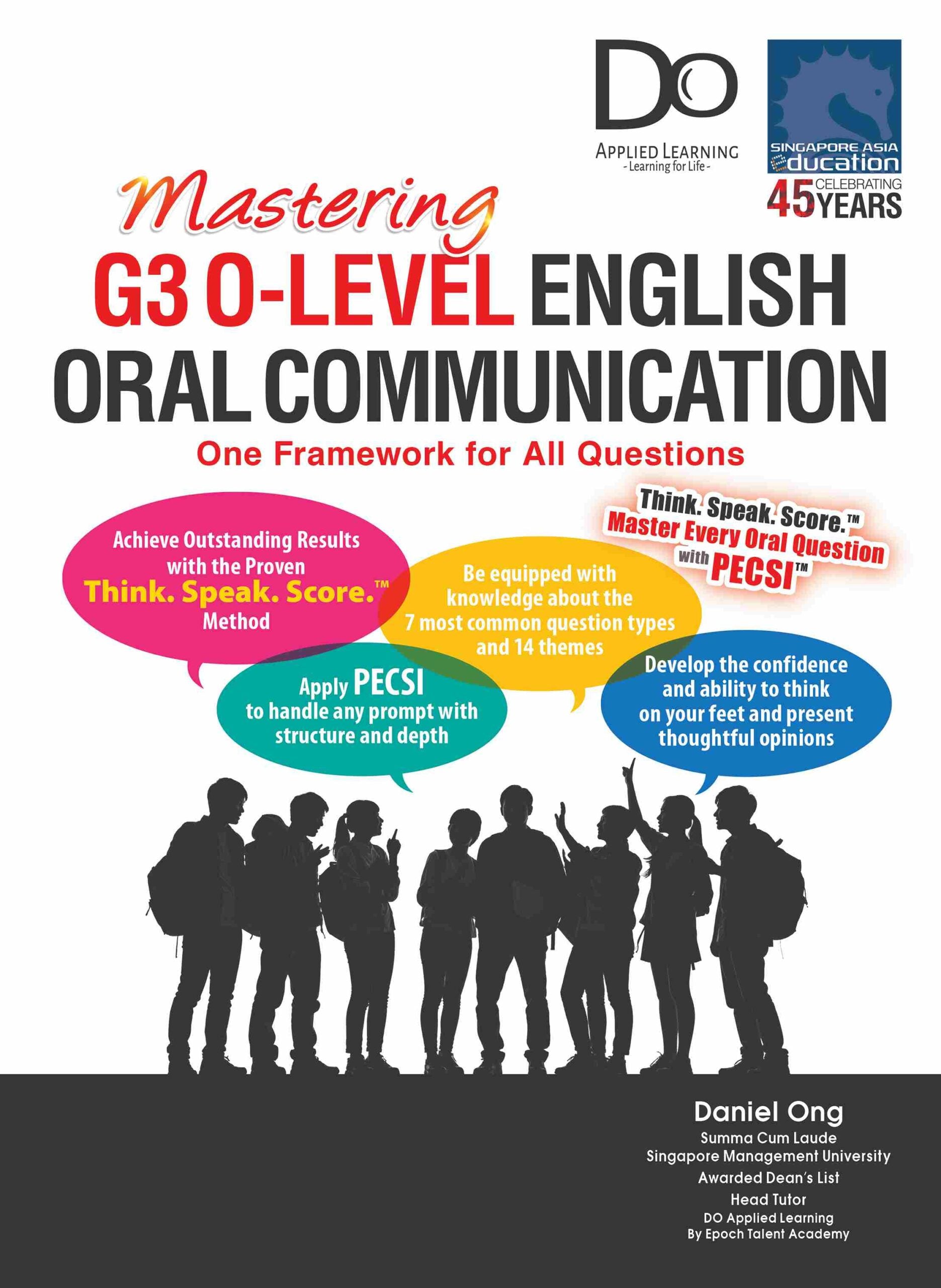 Mastering G3 O-Level English Oral Communication