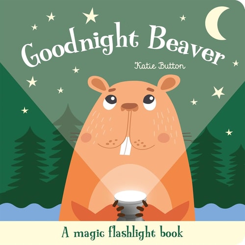 MAGIC TORCH BOOKS GOODNIGHT BEAVER