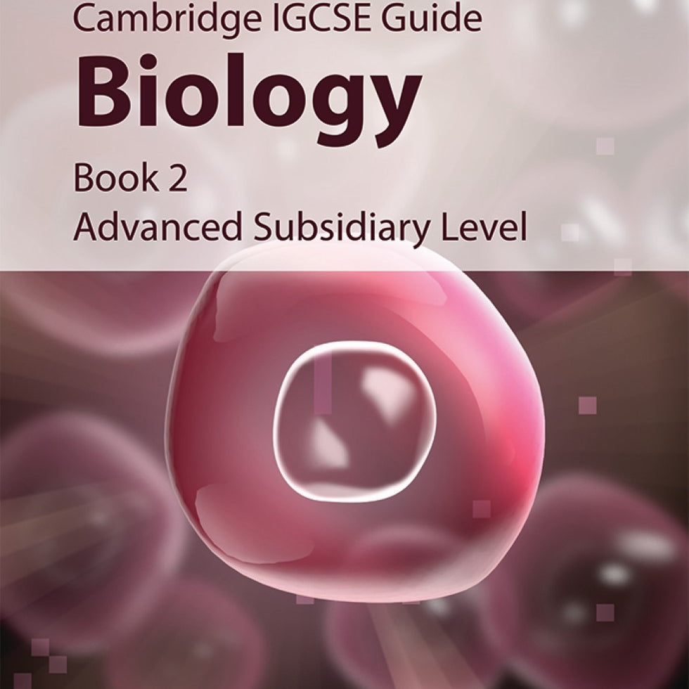 IGCSE CAMB BIO BK2: ADVANCED SUB LVL