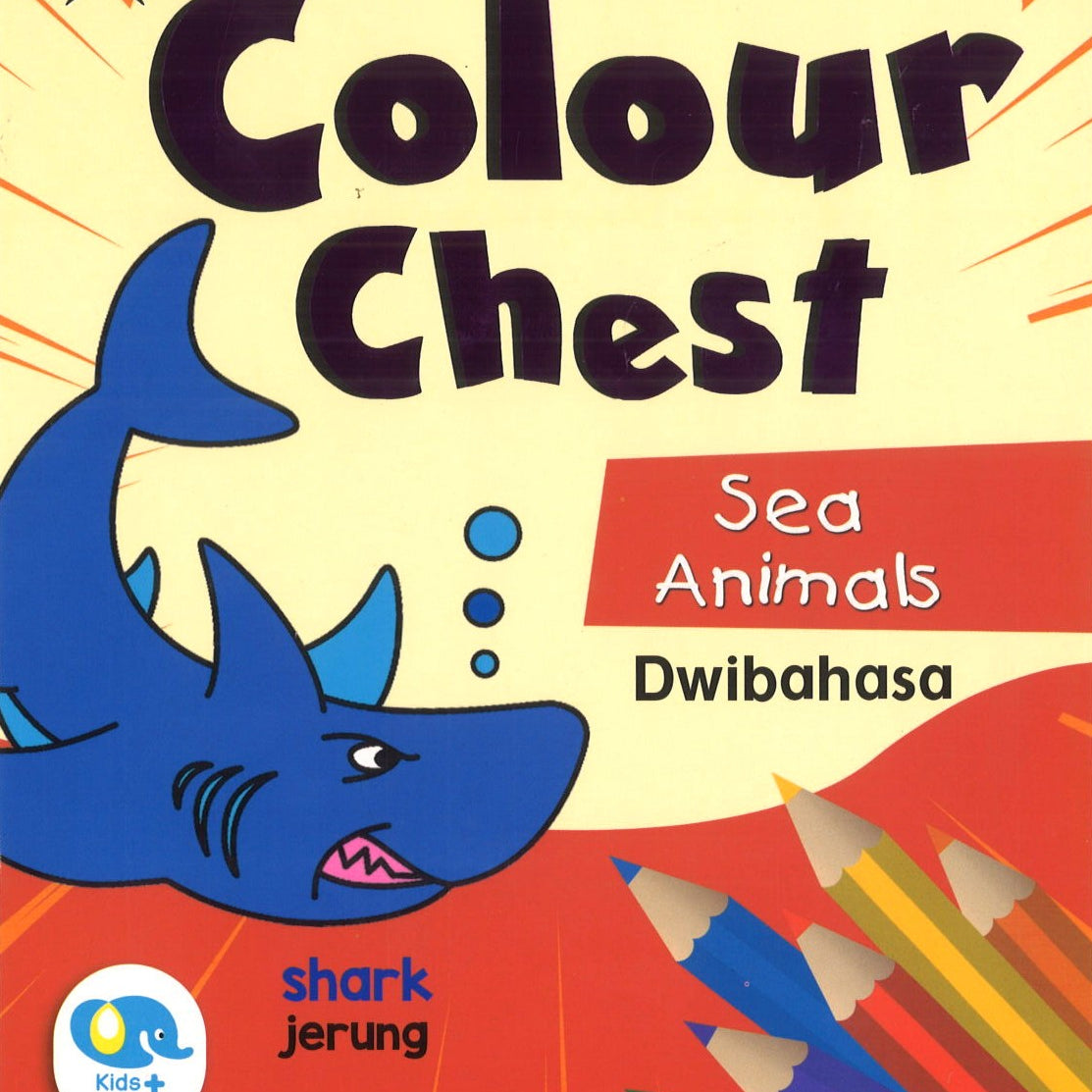 Colour Chest: Sea Animals (Dwibahasa)