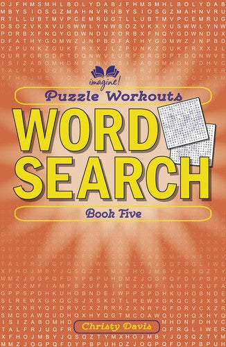 PUZZLE WORKOUTS: WORD SEARCH 5
