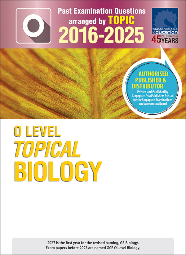  O-Level Topical Biology (2016-2025)