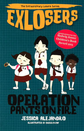 Extraordinary Losers #1: Operation Pants On Fire
