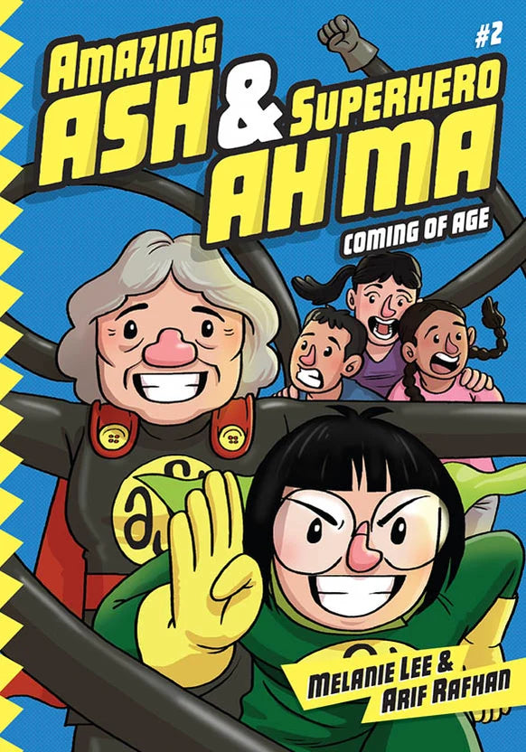 Amazing Ash & Superhero Ah Ma #2: Coming of Age (Paperback)