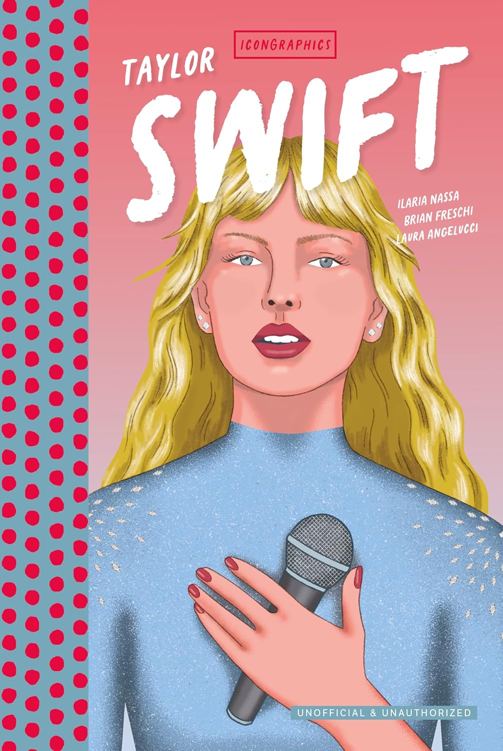 Icongraphics – Taylor Swift: The Graphic Novel (Hardcover)