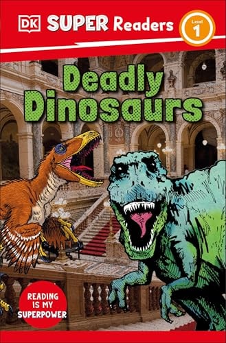 DK Super Readers Level 1 Deadly Dinosaurs (Paperback)
