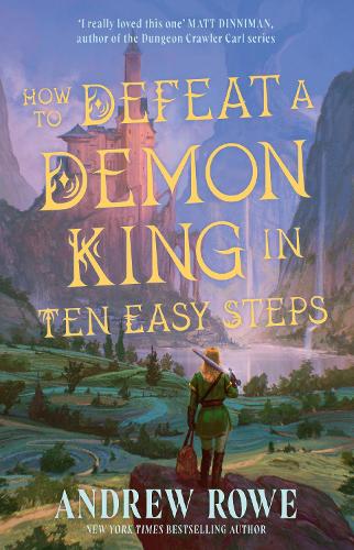  How to Defeat a Demon King in Ten Easy Steps (Paperback)