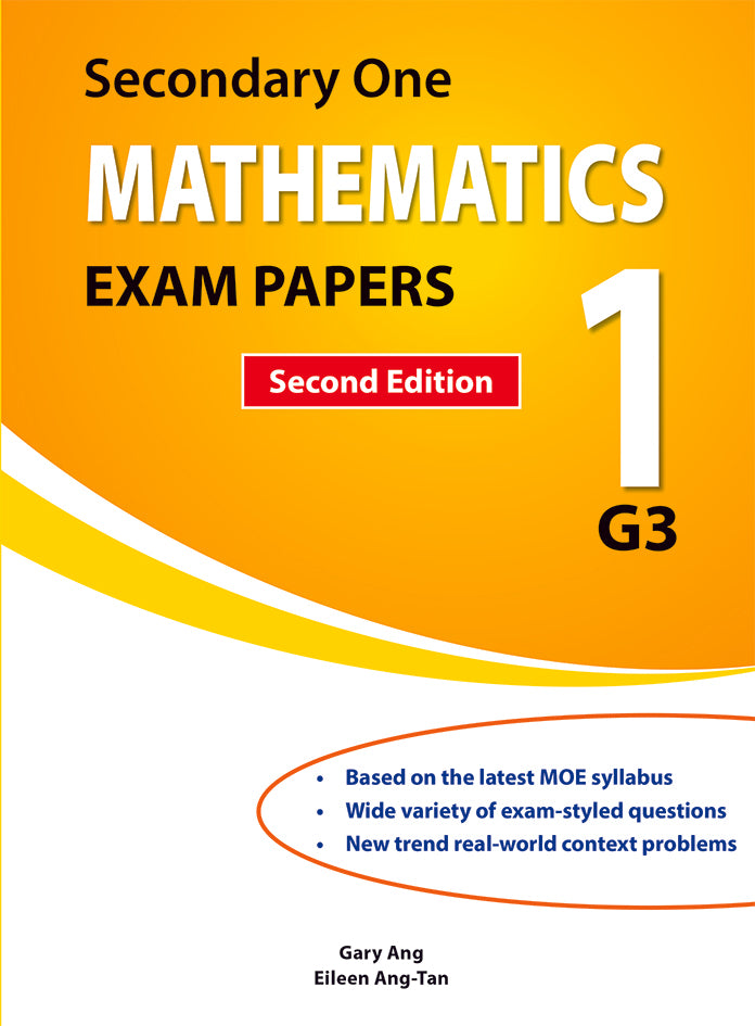 Secondary 1 Mathematics Exam Papers for G3 Second Edition