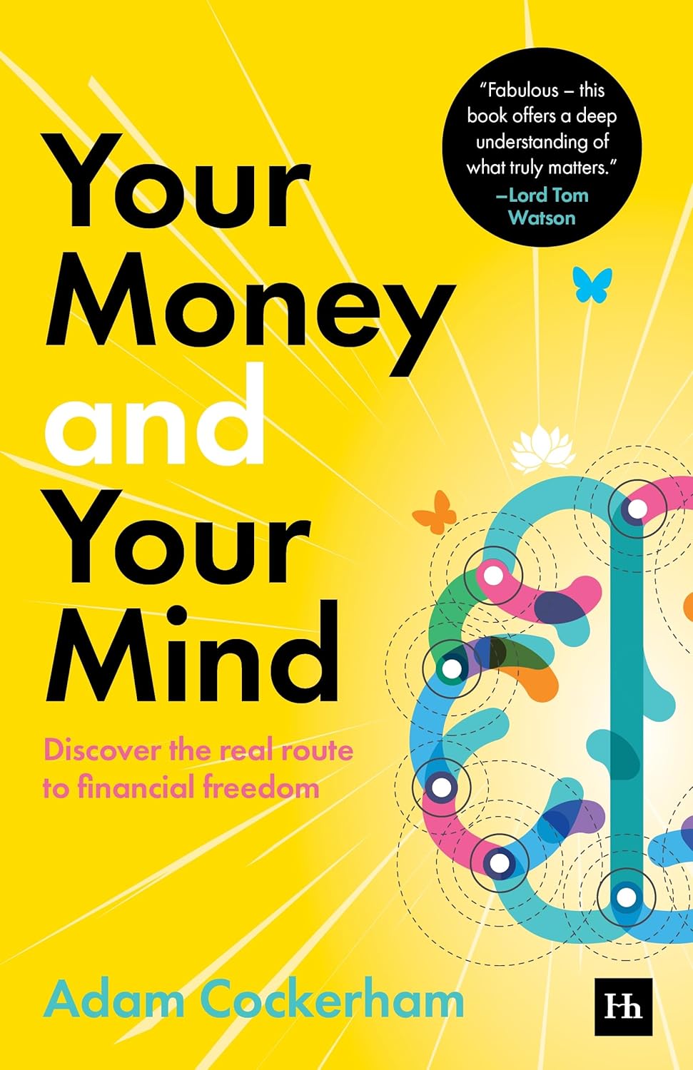 Your Money & Your Mind (Paperback)