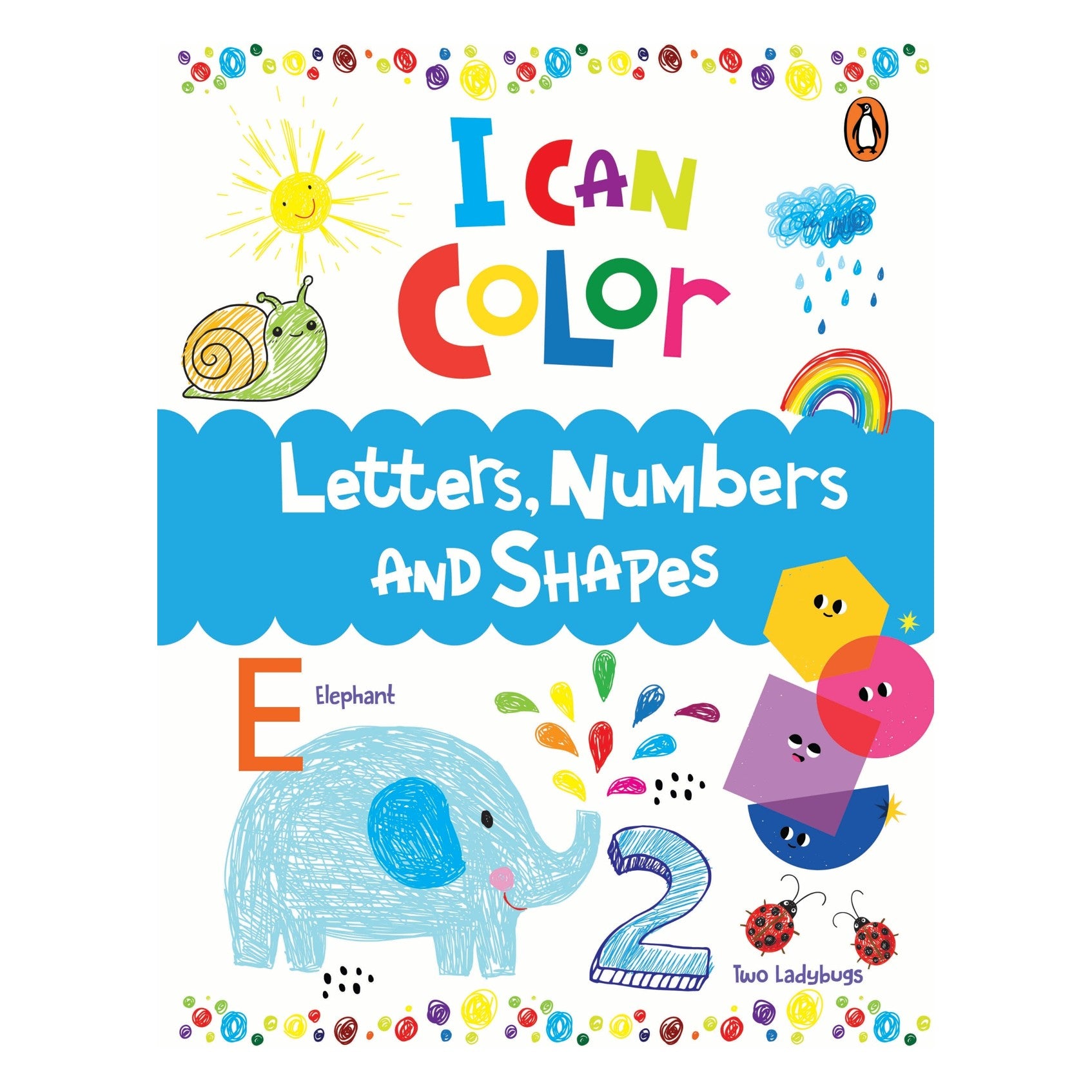 I Can Color: Letters, Numbers And Shapes