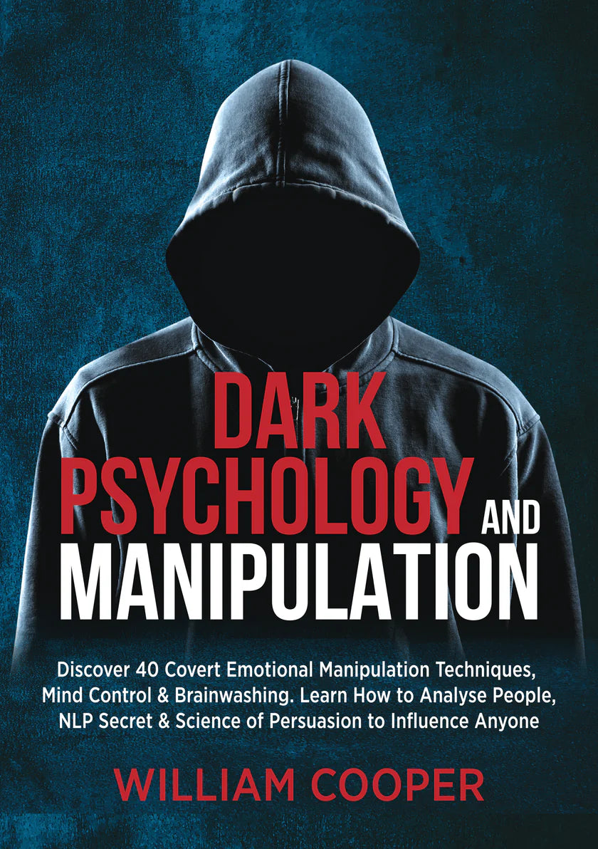 Dark Psychology And Manipulation