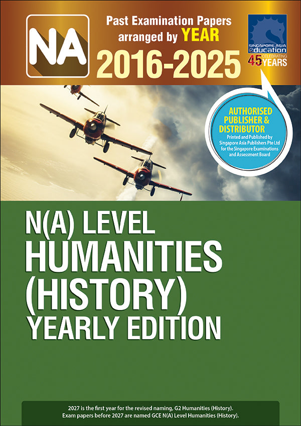  N(A)-Level Humanities (History) YE (2016-2025)